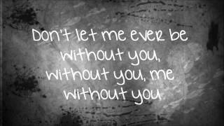 Sam Tsui- &quot;Me Without You&quot; (Lyrics On Screen)
