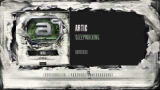 Artic - Sleepwalking (#A2REC032 Preview)