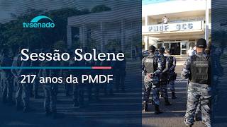 Congresso celebra os 217 anos da PM do DF – 14/5/26