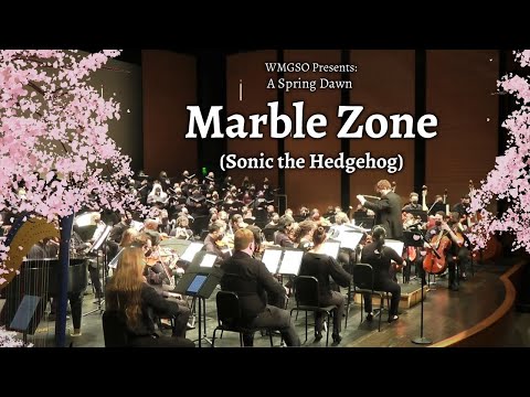 Marble Zone | Sonic the Hedgehog | WMGSO's Spring 2022 Full Orchestra Concert