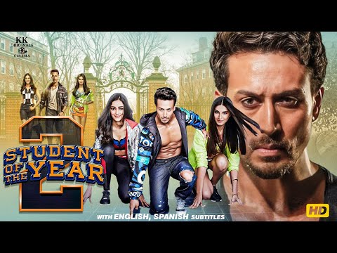Student of the Year 2 (Full Movie HD) | Tiger Shroff, Ananya Panday, Tara Sutaria Bollywood Movie