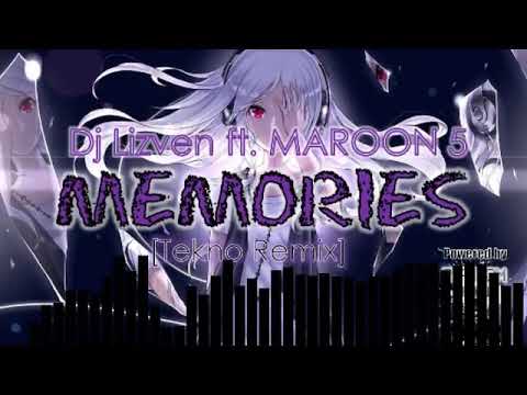 MEMORIES Ft.Maroon ( Tekno Remix by: Dj Lizven)