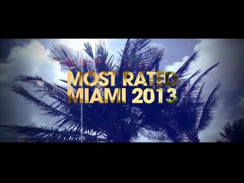 Defected presents Most Rated Miami 2013