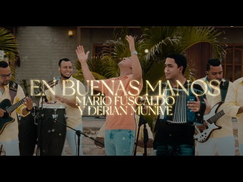 En Buenas Manos - Mario Fuscaldo, Derian Munive