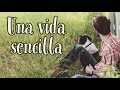 UNA VIDA SENCILLA