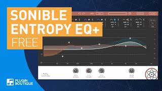 Video thumbnail for Free EQ VST Plugin | entropy:EQ+ by Sonible | Pushing the Boundaries of an EQ by Plugin Boutique