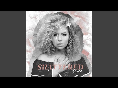 Video thumbnail for Shattered