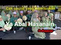 Ya Abal Hasanain Mantap