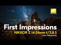 NIKKOR Z 14-24mm f/2.8 S First Impressions with John Weatherby