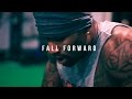 FALL FORWARD - MOTIVATIONAL VIDEO