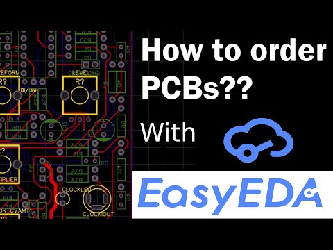 How to design a PCB with easyEDA & JLC PCB + Song