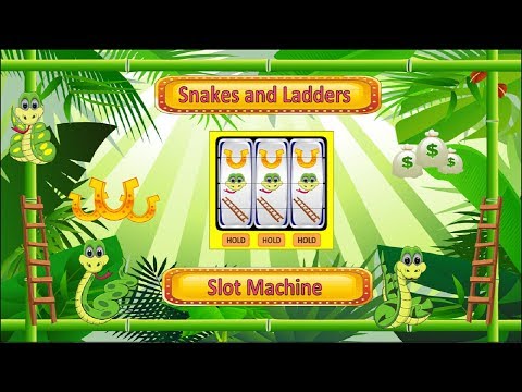 Slot Machine. Snakes & Ladders Video