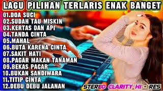 Download lagu DANGDUT ORGEN TUNGGAL DOA SUCI 🎹 | Lagu Kalem Pilihan Terlaris 2025 - Enak Banget Buat Santai! mp3 Download lagu DANGDUT ORGEN TUNGGAL DOA SUCI 🎹 | Lagu Kalem Pilihan Terlaris 2025 - Enak Banget Buat Santai! mp3