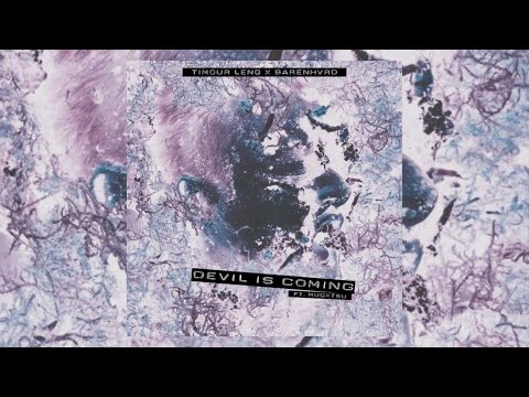 BARENHVRD & Timour Leng Feat. MUGXTSU - Devil Is Coming