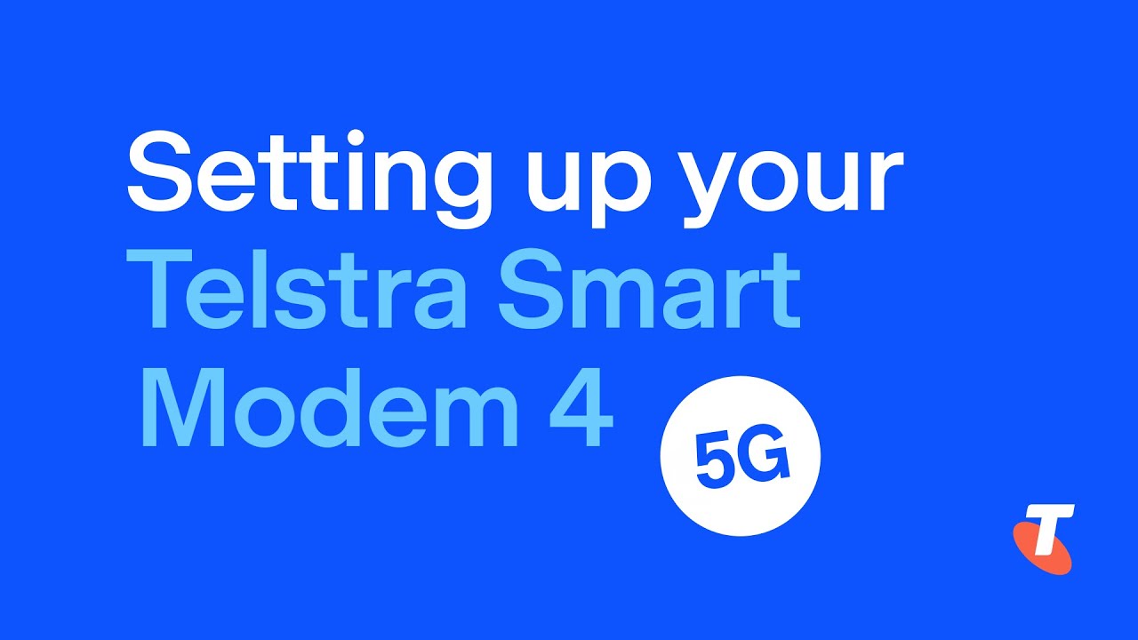 Telstra Smart Modem 4 Setup (5G Internet)