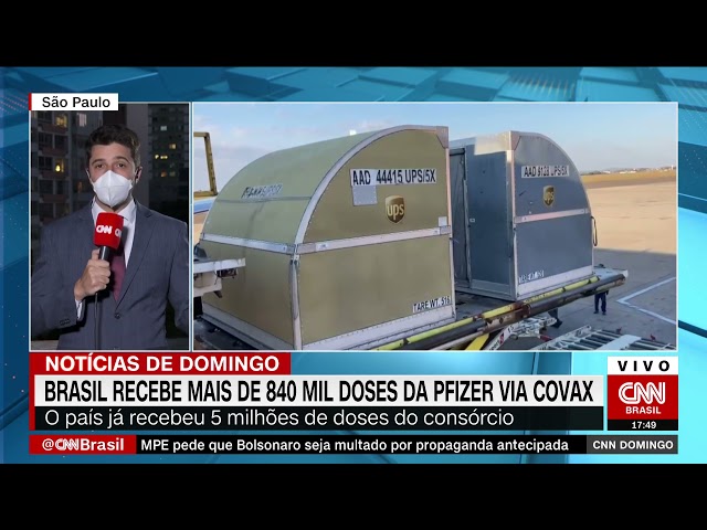 Brasil recebe lote com 842 mil doses da vacina Pfizer via Covax Facility