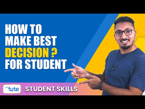 How to make decisions? | Best Decision making for students | Decision-Making Strategies