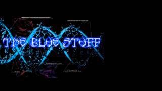 The Blue Stuff - Lawtre Hewit (Full EP)