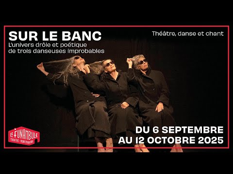 Teaser - Sur le banc 
