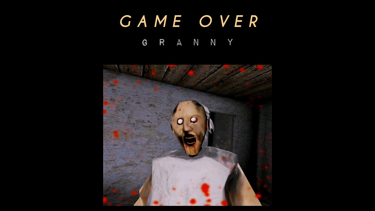 Game Over Granny #granny #gameover #grannynewgame #grannyattackme #angryfunnygranny #gaming