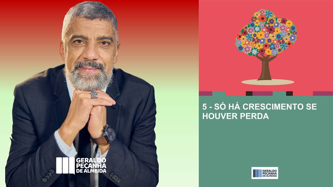 O CRESCIMENTO VEM DAS PERDAS