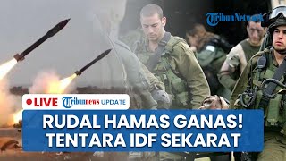 Rudal Hamas Buat IDF Sekarat lalu Tentara Diculik hingga Zionis Akui Serangan Iran Bak 'Kiamat'