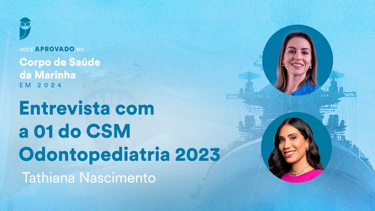 Entrevista com a 01 do CSM Odontopediatria 2023: Tathiana Nascimento!