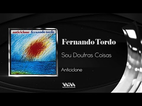 Fernando Tordo - Sou Doutras Coisas