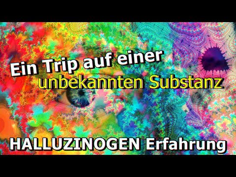 "A trip on an unknown substance" 😲💫 unknown hallucinogen – your reports