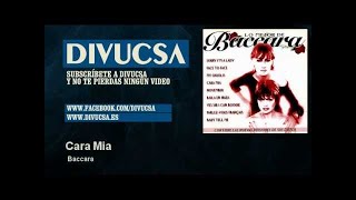 Baccara - Cara Mia - Divucsa