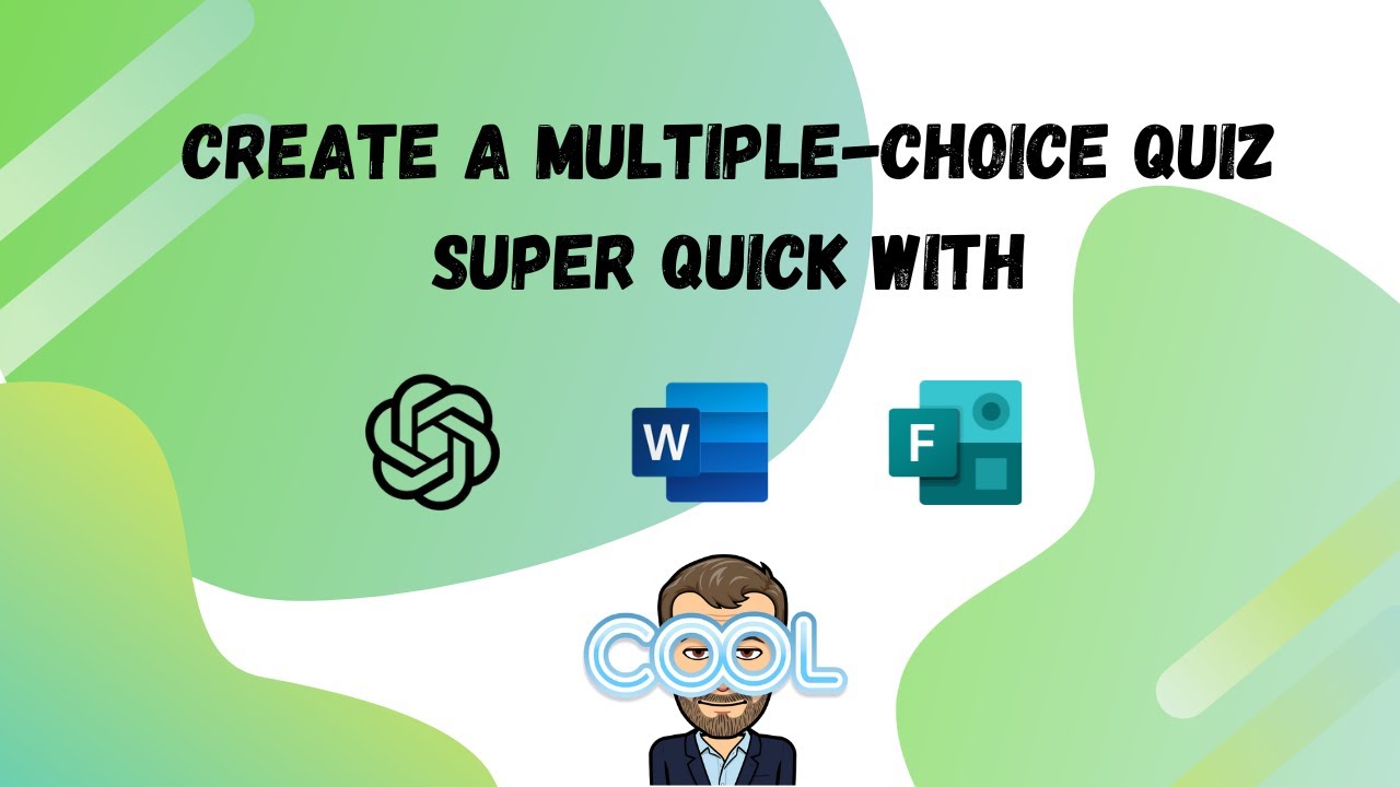 Multiple choice quiz in minutes with Chatp GPT, Word and Forms