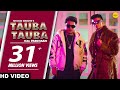 Tauba Tauba (Full Song) Shivam Grover Ft Pardhaan | Aaj Kal Diyan Kudiyan | Punjabi Song