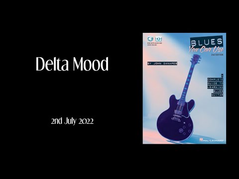 Blues You Can Use - Delta Mood