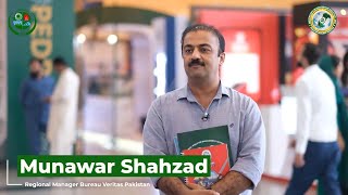 Mr. Munawar Shahzad (Regional Manager) from Bureau Veritas, Pakistan