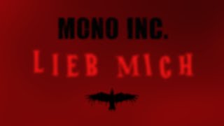 Musik-Video-Miniaturansicht zu Lieb mich Songtext von Mono Inc.