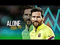 Lionel Messi● Alan Walker & Ava Max-Alone,PT II | Skills and Goals | 2020 | HD