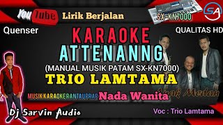 Download lagu ATTENANNG KARAOKE NADA WANITA | TRIO LAMTAMA | MUSIK PATAM | DJ SARVIN AUDIO mp3 Download lagu ATTENANNG KARAOKE NADA WANITA | TRIO LAMTAMA | MUSIK PATAM | DJ SARVIN AUDIO mp3