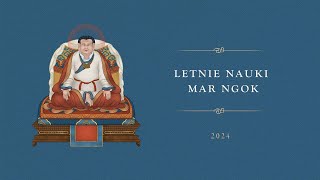 Letnie nauki Mar Nok 2024 • Pochodzenie tajemnej mantry • Siódmy dzień