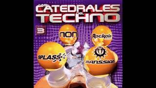 Las catedrales del Techno vol.3 (2002) - CD 1 Splass DJ Nano