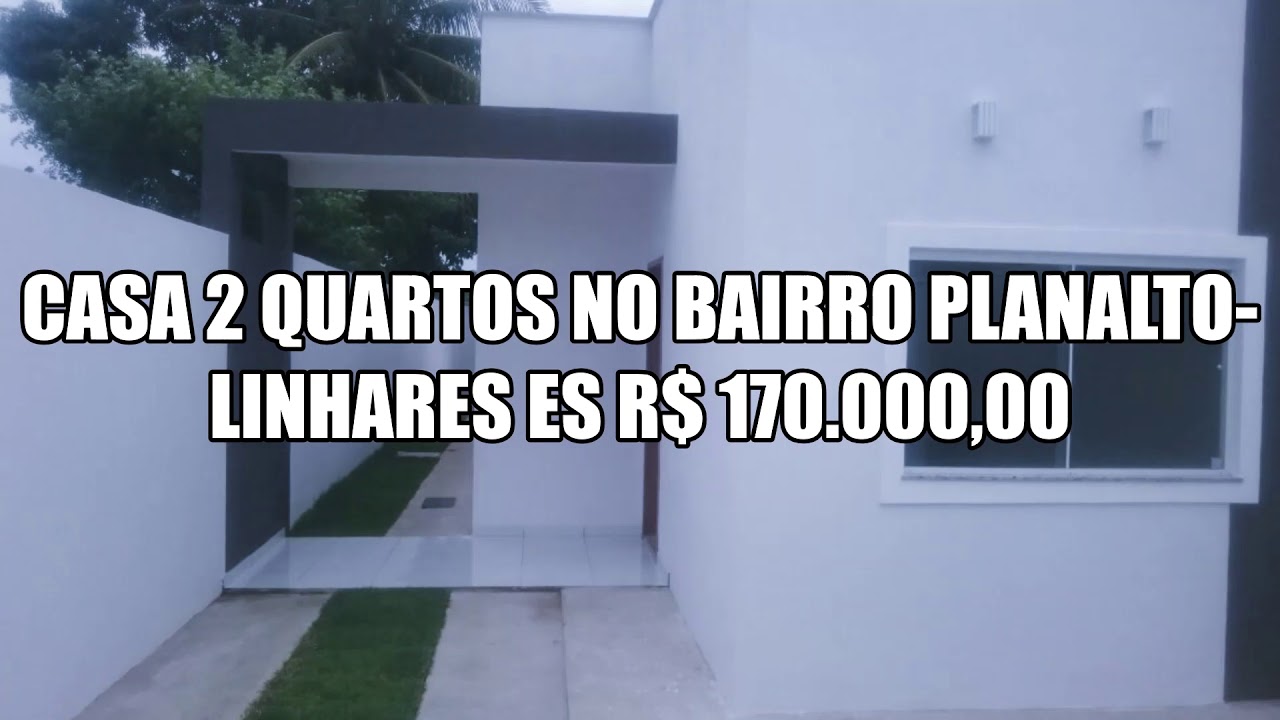 Casa 2 quartos no bairro Planalto Linhares ES R$ 170 000,00