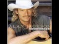 Alan Jackson -- What A Day Yesterday Was