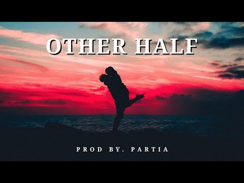 "Other Half" - Emotional Rap Beat | Piano Type Beat