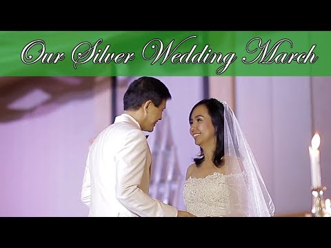 Our Silver Wedding March