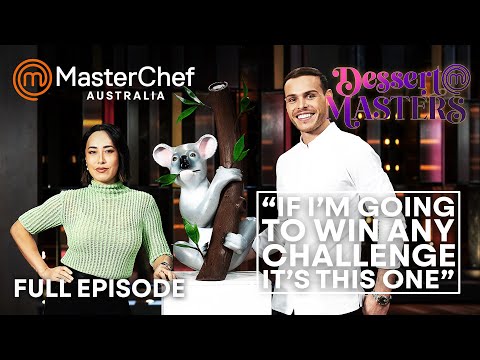 MasterChef Australia Dessert Masters Queen of Chocolate | S01 E06 | Full Episode | MasterChef World