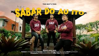 Download lagu The Boy's Trio - Sabar Do Au Ito (Lagu Batak Terbaru 2026) mp3 Download lagu The Boy's Trio - Sabar Do Au Ito (Lagu Batak Terbaru 2026) mp3