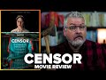 Censor (2021) Movie Review