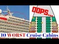 10 Worst Cruise Cabins on a Ship ~ How to Avoid Bad Staterooms