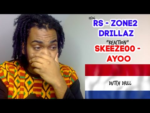 DUTCH DRILL REACTION FT #11FOG & SKEEZE00
