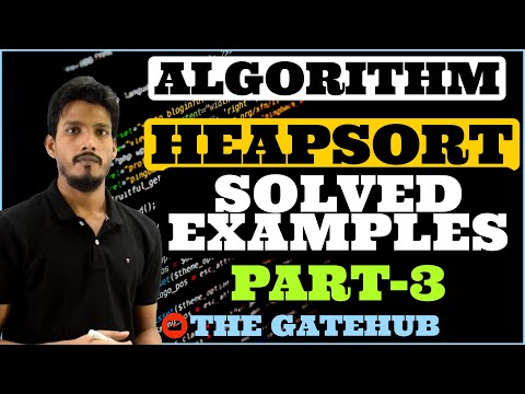 Heapsort Solved Examples (Part 3) | Practice Problems | Heapsort | GATECSE | DAA