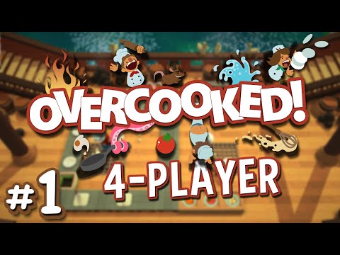 Overcooked - #1 - Save the World with Cooking!! (4 Player Overcooked Co-op Gameplay)